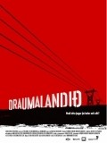 Another movie Draumalandi? of the director ?orfinnur Gu?nason.