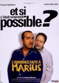 Another movie L'annonce faite a Marius of the director Harmel Sbraire.