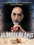Another movie As Bodas de Deus of the director Joao Cesar Monteiro.