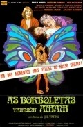 Another movie As Borboletas Tambem Amam of the director J.B. Tanko.