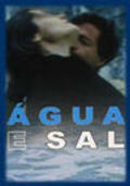 Another movie Agua e Sal of the director Teresa Villaverde.