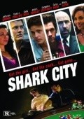 Another movie Shark City of the director Den Eyzen.