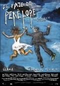Another movie El viaje de Penelope of the director Fernando Merinero.