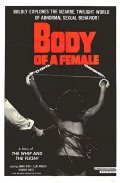 Another movie Body of a Female of the director John Amero.