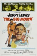 Another movie The Big Mouth of the director Jerry Lewis.