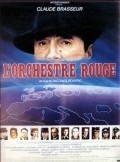Another movie L'orchestre rouge of the director Jacques Rouffio.