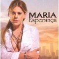 Another movie Maria Esperanca of the director Luiz Antonio Pia.