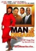 Another movie Man of Her Dreams of the director Clifton Powell.