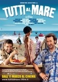 Another movie Tutti al mare of the director Matteo Cerami.