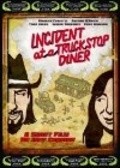 Another movie Incident at a Truckstop Diner of the director Djeff Kessidi.