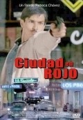 Another movie Ciudad en rojo of the director Rebeca Chavez.