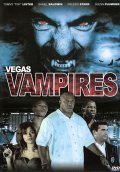 Another movie Vegas Vampires of the director Fred Williamson.