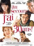 Another movie Au secours, j'ai trente ans! of the director Marie-Anne Chazel.