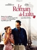 Another movie Le roman de Lulu of the director Pierre-Olivier Scotto.
