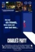 Another movie Charlie's Party of the director Catherine Cahn.
