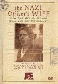 Another movie The Nazi Officer's Wife of the director Liz Garbus.