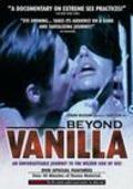 Another movie Beyond Vanilla of the director Claes Lilja.