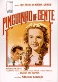Another movie Pinguinho de Gente of the director Gilda de Abreu.
