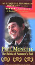 Another movie Paul Monette: The Brink of Summer's End of the director Monte Bramer.
