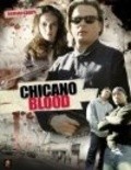 Another movie Chicano Blood of the director Damian Chapa.