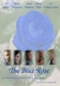 Another movie The Blue Rose of the director Joe Knight.