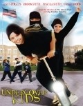 Another movie Undercover Kids of the director Ralph E. Portillo.