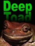 Another movie Deep Toad of the director Toby Hubner.