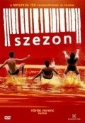 Another movie Szezon of the director Ferenc Torok.
