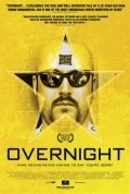 Another movie Overnight of the director Tony Montana.