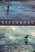 Another movie Recuerdos of the director Marcela Arteaga.