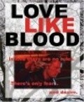 Another movie Love Like Blood of the director Steven Bozga.