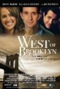 Another movie West of Brooklyn of the director Danny Cistone.
