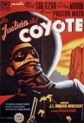 Another movie La justicia del Coyote of the director Joaquin Luis Romero Marchent.