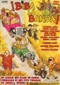 Another movie ?Biba la banda! of the director Ricardo Palacios.