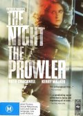Another movie The Night, the Prowler of the director Jim Sharman.
