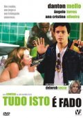 Another movie Tudo Isto E Fado of the director Luis Galvao Teles.