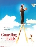 Another movie Guarding Eddy of the director Scott McKinsey.