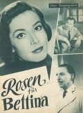 Another movie Rosen fur Bettina of the director Georg Wilhelm Pabst.