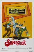 Another movie Superchick of the director Ed Forsyth.