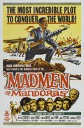 Another movie The Madmen of Mandoras of the director David Bradley.