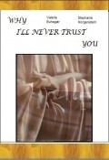 Another movie Why I'll Never Trust You (In 200 Words or Less) of the director Cassandra Nicolaou.