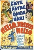 Another movie Hello Frisco, Hello of the director H. Bruce Humberstone.