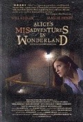 Another movie Alice's Misadventures in Wonderland of the director Robert Rugan.