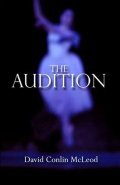 Another movie The Audition of the director Fraser Aldan Robinson.