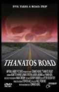 Another movie Thanatos Road of the director Edward Kishel.