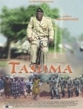 Another movie Tasuma of the director Kollo Sanou.