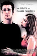Another movie The Death of Daniel Whately of the director David Dellecese.