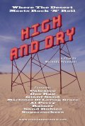 Another movie High and Dry of the director Michael Toubassi.