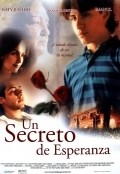 Another movie Un secreto de Esperanza of the director Leopoldo Laborde.