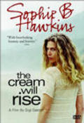 Another movie The Cream Will Rise of the director Gigi Gaston.